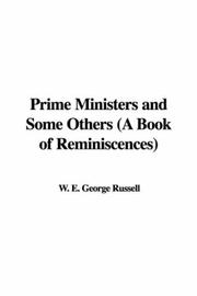 Cover of: Prime Ministers And Some Others, a Book of Reminiscences