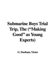 Cover of: The Submarine Boys Trial Trip | Victor G. Durham