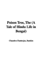 The poison tree by Bankim Chandra Chatterji