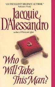 Cover of: Who Will Take This Man? by Jacquie D'Alessandro