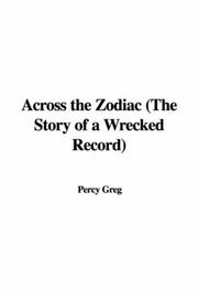 Across the Zodiac The Story of a Wrecked Record