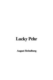 Cover of: Lucky Pehr by August Strindberg