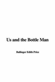 Cover of: Us And the Bottle Man