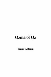 Cover of: Ozma of Oz | L. Frank Baum