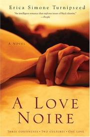 Cover of: A Love Noire | Erica Simone Turnipseed