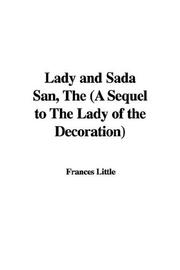 Cover of: The Lady And Sada San by Frances Little