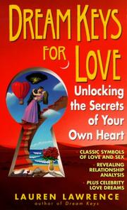 Cover of: Dream Keys for Love: Unlocking the Secrets of Your Own Heart