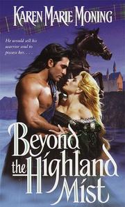 Cover of: Beyond the Highland Mist (Highlander) by Karen Marie Moning