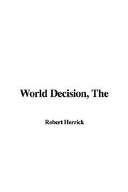 Cover of: World Decision by Robert Herrick