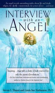 Cover of: Interview with an Angel by Stevan J. Thayer, Linda Sue Nathanson