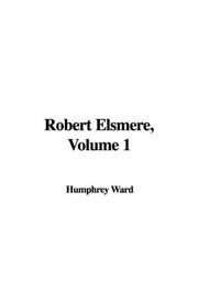 Cover of: Robert Elsmere by Mary Augusta Ward