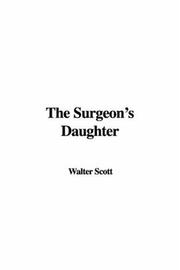 Cover of: The Surgeon's Daughter by Sir Walter Scott