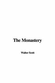 Cover of: The Monastery by Sir Walter Scott