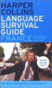 Cover of: France: language survival guide.