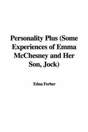 Cover of: Personality Plus, Some Experiences of Emma Mcchesney And Her Son, Jock by Edna Ferber
