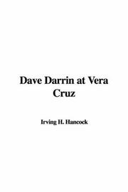 Cover of: Dave Darrin at Vera Cruz