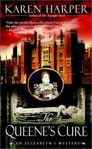 Cover of: The Queene's Cure (Elizabeth I Mysteries)