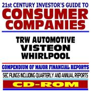 Cover of: 21st Century Investors Guide to Consumer Companies: TRW Automotive, Visteon, Whirlpool - SEC Filings (CD-ROM)