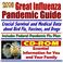 Cover of: 2006 Great Influenza Pandemic Guide