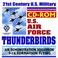 Cover of: 21st Century U.S. Military Air Force Thunderbirds Air Demonstration Squadron, F-16 Formation Flying (CD-ROM)