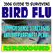 Cover of: 2006 Guide to Surviving Bird Flu