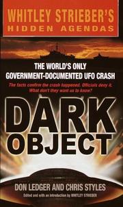 Cover of: Dark object: the world's only government documented UfO crash