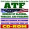 Cover of: 21st Century Complete Guide to ATF - Bureau of Alcohol, Tobacco, Firearms, and Explosives - Complete Coverage of Firearms, Regulations, Publications, Forms, ... Gun Control, Arson, Bomb Threats (CD-ROM)