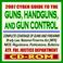 Cover of: 2007 Cyber Guide to Guns, Handguns, and Gun Control - Ammunition, Pistols, Revolvers, Rifles, Shotguns, Safety, Gun Violence, Laws and Regulations, Brady ... Background Checks - ATF, FBI, DOJ (CD-ROM)