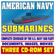 Cover of: American Navy Submarines - Encyclopedic Coverage of the U.S. Navy Sub Fleet, Undersea Warfare, Nuclear Attack, Ballistic Missile, Guided Missile, New Virginia ... Class, Deep Submersibles | Department of Defense