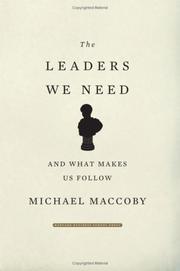 Cover of: The Leaders We Need by Michael Maccoby