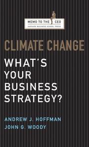 Cover of: Climate Change: What's Your Business Strategy? (Memo to the CEO)