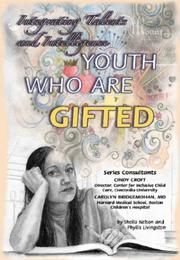 Cover of: Youth who Are Gifted by Sheila Nelson, Phyllis Livingston