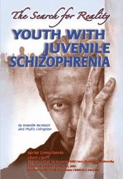 Cover of: Youth With Juvenile Schizophrenia: The Search for Reality (Helping Youth With Mental, Physical, and Social Disabilities)