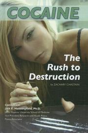 Cover of: Cocaine: The Rush to Destruction (Illicit and Misused Drugs)