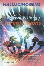 Cover of: Hallucinogens: Unreal Visions (Illicit Drugs)