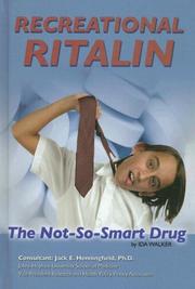 Cover of: Recreational Ritalin: The Not-So-Smart Drug (Illicit and Misused Drugs)