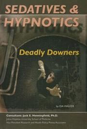 Cover of: Sedatives & Hypnotics: Dangerous Downers (Illicit Drugs)