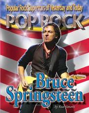 Cover of: Bruce Springsteen (Pop Rock, Popular Rock Superstars of Yesterday and Today)