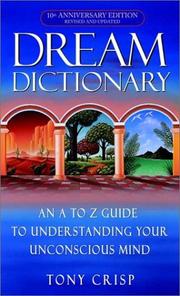 Cover of: Dream dictionary by Tony Crisp