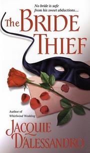 Cover of: The bride thief by Jacquie D'Alessandro