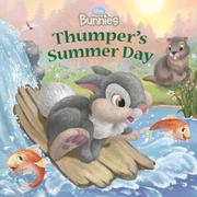 Thumper's Summer Day by Laura Driscoll