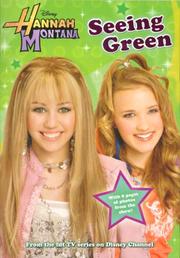 Cover of: Seeing Green (Hannah Montana #8) | M. C. King