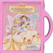 Cover of: Enchanted Fashions: A Magnetic Book and Playset