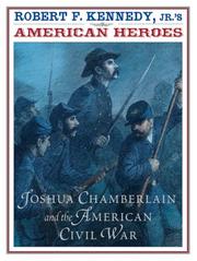 Cover of: Joshua Chamberlain and the American Civil War by Robert F. Kennedy Jr.