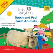 Cover of: Touch and Feel Farm Animals by Julie Aigner-Clark