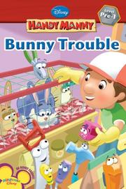 Cover of: Bunny Trouble (Handy Manny Early Reader (Level 1))