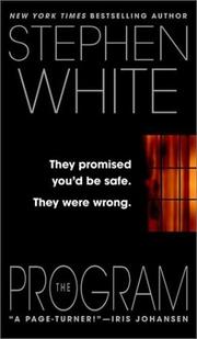 The Program by Stephen White