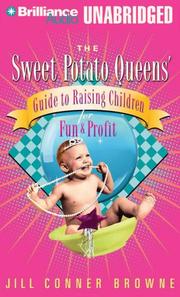 Cover of: Sweet Potato Queens' Guide to Raising Children for Fun and Profit, The (Sweet Potato Queens)