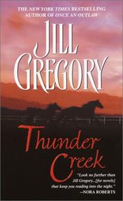 Cover of: Thunder creek | Jill Gregory