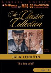 Cover of: Sea Wolf, The (The Classic Collection) by Jack London